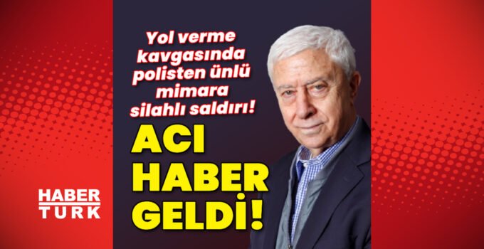 Yol verme kavgasında polisten ünlü mimara silahlı saldırı! | Son dakika haberleri